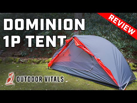 Outdoor Vitals Dominion 1P Tent | Review