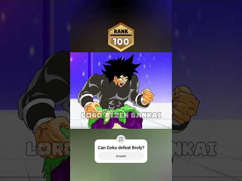 Goku vs. Broly Rank Up