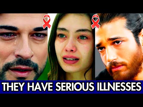 Turkish Actors Who Are Facing Serious Illnesses (2024)