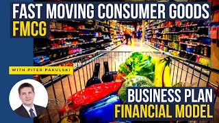 #25 FMCG / Fast moving consumer goods Business plan / Financial model