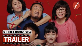 Chilli Laugh Story (2022) 闔家辣 - Movie Trailer - Far East Films