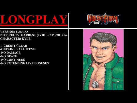 Violent Storm [v8.30/USA] (Arcade) - (Longplay - Kyle | Hardest Difficulty + Violent Round)