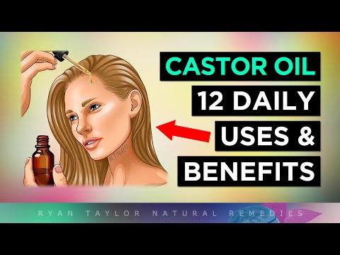 12 Awesome Uses of CASTOR OIL (Daily Use)