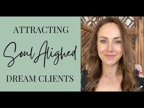 HOW TO ATTRACT SOUL-ALIGNED COACHING CLIENTS