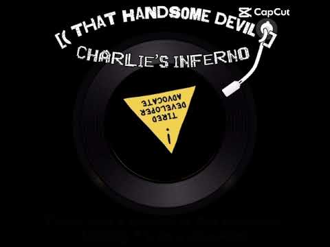 Charlie's inferno original [Tireds favorite version]