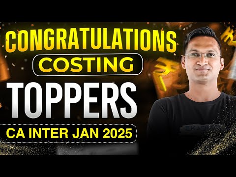 🏆 CA Inter Jan 25 Costing | India’s Best Result | Topper Strategy Revealed! 🚀