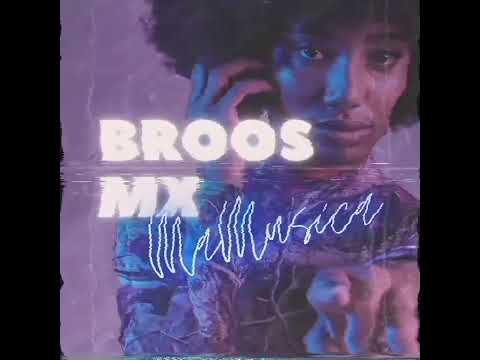 BroosMx - Mas Musica (Tribe) #musicadeantro #gogos #tribe