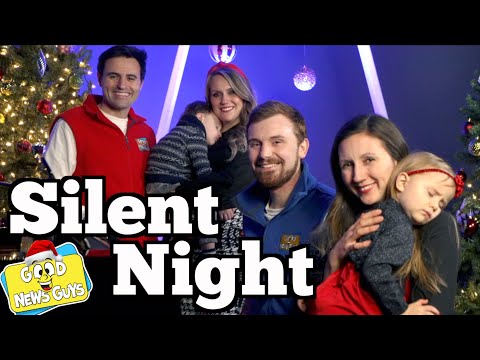 Silent Night | Good News Guys! | Christmas Songs for Kids!