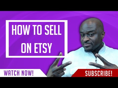 How To Sell On Etsy