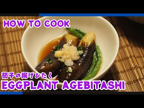 Delicious Japanese Eggplant Agebitashi | Easy & Flavorful Recipe!