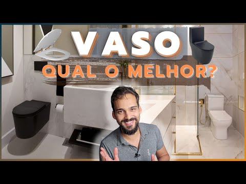 como escolher VASO SANITÁRIO mais EFICIENTE e DIFÍCIL de ENTUPIR