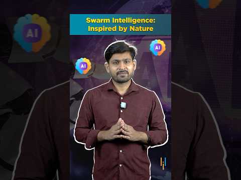 🔥Swarm Intelligence: Inspired by Nature, Built for AI! #shorts #simplilearn