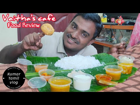 Vaitha's cafe iyyappan thangal best food review in tamil | best meals in chennai-tamil food review