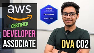 How I passed the AWS Developer - Associate Certification Exam (DVA - C02)