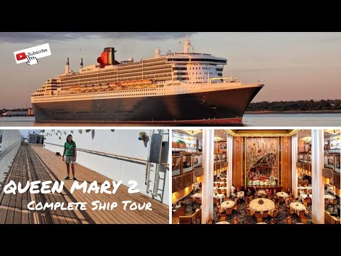 Queen Mary 2 - Cunard Complete Ship Tour 2022