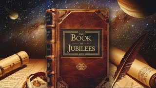 Book of Jubilees (part 4)