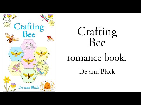 Crafting Bee - New romance novel for 2025