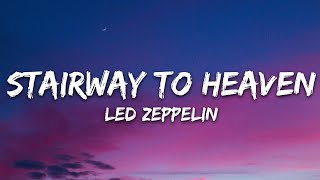 Led Zeppelin - Stairway To Heaven (Lyrics)