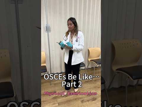 Medical Student & OSCE Physical Examination Part 2 (1 of 2) #medicalexams #medicalschool #medstudent