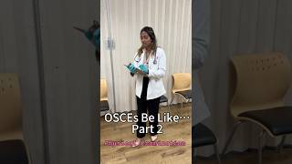 Medical Student & OSCE Physical Examination Part 2 (1 of 2) #medicalexams #medicalschool #medstudent