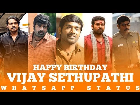 Happy Birthday Vijay Sethupathi whatsapp status | Vijay sethupathi birthday whatsapp status | VJS