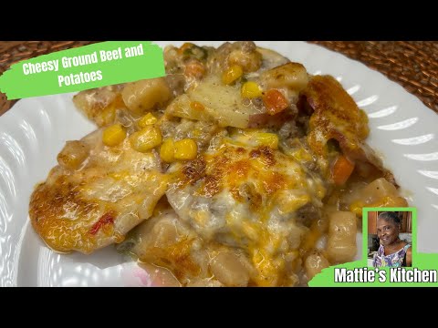 Delicious Cheesy Hamburger Meat  with Potatoes and Vegetables/ Budget Friendly/ Mattie's Kitchen