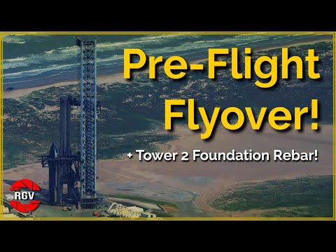 Pre-Flight 4 Flyover - Starbase Review Episode 44