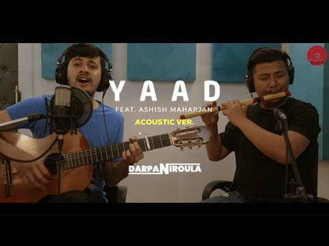 YAAD (Acoustic Version) - Darpan Niroula ft. Ashish Maharjan