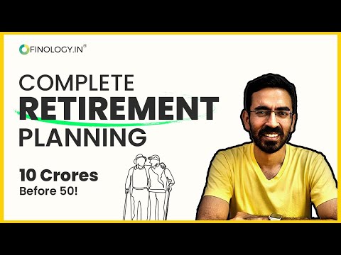 How to Get 10 crores before 50 | Complete Retirement Planning in Hindi