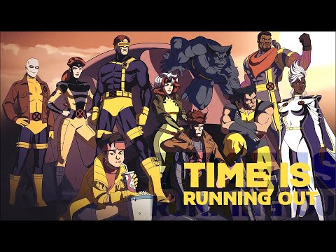 [YES] X-Men '97 - Time Is Running Out COLLAB