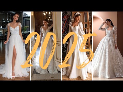 2025 Wedding dress fashion | Wedding inspiration