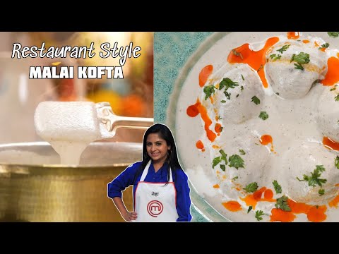 Homemade Malai Kofta White Gravy |Creamy Luscious and Velvety | Non-fried Kofta | मलाई कोफ्ता रेसिपी