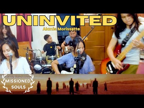 Uninvited by Alanis Morissette - MISSIONED SOULS  (family band cover)