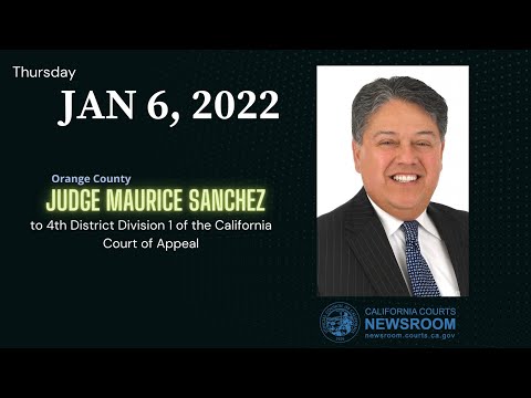 2022 - Confirmation Hearing: Justice Maurice Sanchez