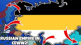 Reforming the RUSSIAN EMPIRE in CEWW2! | Roblox CEWW2