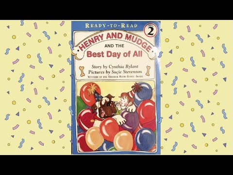 Henry and Mudge and The Best Day of All By Cynthia Rylant - Children's Literature, Fun Reading