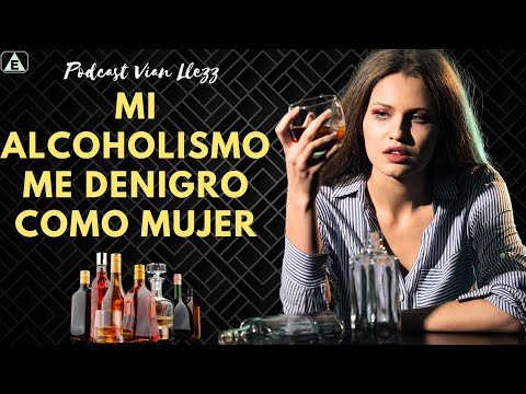 Mi Alcoholismo como joven y siendo mujer/ Vian L / #podcast #alcoholicosanonimos