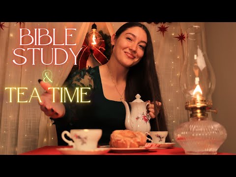 ASMR - A Christmas Sleepover with Tea & Bible Study 🎄🫖✨