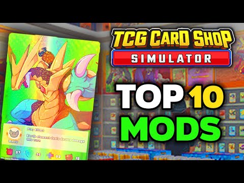 Top 10 TCG Card Shop Simulator Mods!