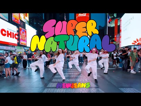 [K-POP IN PUBLIC | TIMES SQUARE] NewJeans (뉴진스) - 'Supernatural' Dance Cover