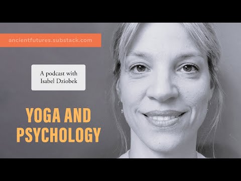 Yoga and Psychology – Isabel Dziobek