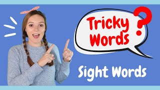 Learn Tricky Words for Kids! | Fun Sight Word Practice | British Teacher