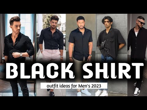 BLACK SHIRT outfit ideas for men's | 15 ways to wear black shirt