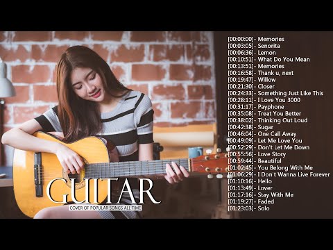 Top Guitar Covers of Popular Songs 2023 - Best Instrumental Music For Work, Study, Sleep