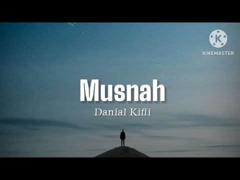 Musnah - Danial Kifli (lirik)