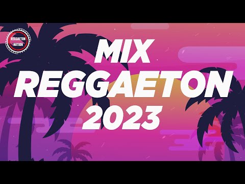 REGGAETON MIX 2023 - LATINO MIX 2023 LO MAS NUEVO - MIX CANCIONES REGGAETON 2023