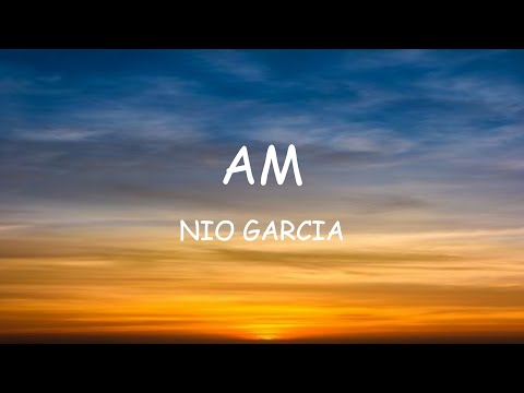 Nio Garcia  AM Letra/Lyric