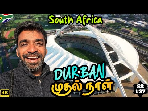 🔥டரியல் ஆக்கிய Durban🤷 | 🇿🇦South Africa EP7