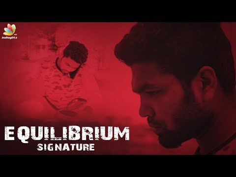 Equilibrium Sign I Palindrome Type Story Structure I Tamil Short Film, Psychological Thriller