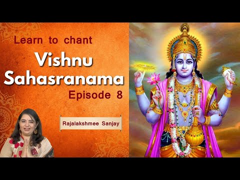 Learn to chant Vishnu Sahasranamam with Rajalakshmee Sanjay I Episode 8